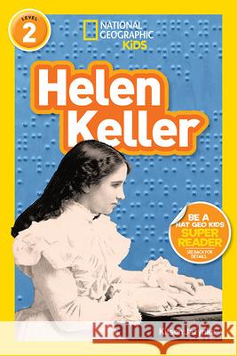 Helen Keller Kitson Jazynka 9781426326691 National Geographic Society