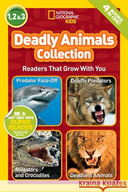 National Geographic Readers: Deadly Animals Collection Melissa Stewart Laura Marsh 9781426335150 National Geographic Society