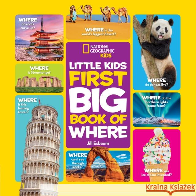 Little Kids First Big Book of Where National Geographic Kids 9781426336935 National Geographic Kids