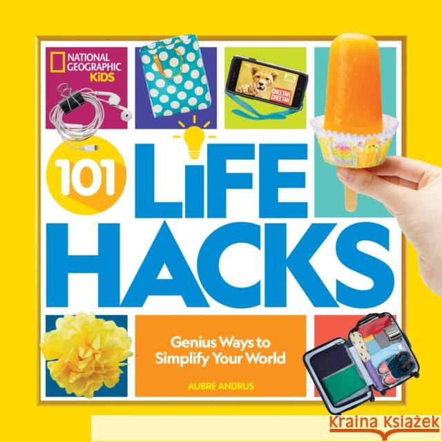 101 Life Hacks Aubre Andrus 9781426339080