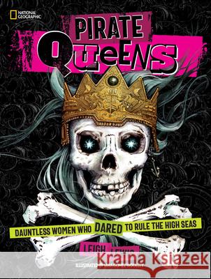 Pirate Queens Leigh Lewis 9781426371967 National Geographic Kids