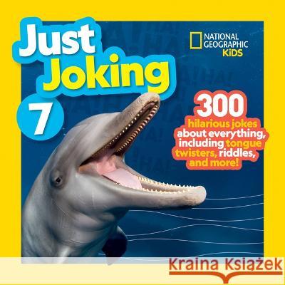 Just Joking 7 National Geographic Kids 9781426375071 National Geographic Kids