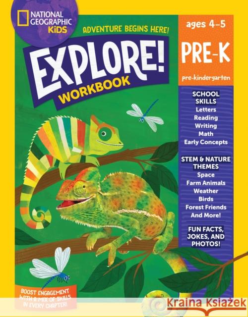 National Geographic Kids Explore! Workbook Pre-K National Geographic Kids 9781426376764 National Geographic Kids