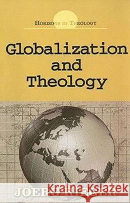 Globalization and Theology Joerg Rieger 9781426700651 Abingdon Press