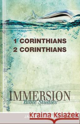 Immersion Bible Studies: 1 & 2 Corinthians Jack A. Keller 9781426709876 Abingdon Press