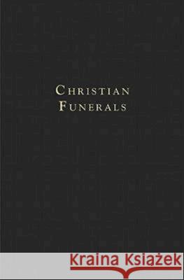 Christian Funerals Andy Langford 9781426711381 Abingdon Press