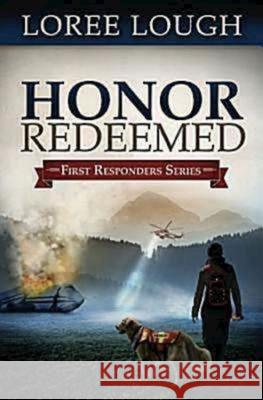 Honor Redeemed Loree Lough 9781426713163 Abingdon Press