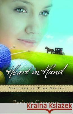 Heart in Hand: Stitches in Time Series - Book 3  9781426714344 Abingdon Press