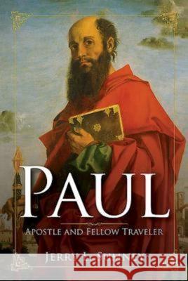 Paul: Apostle and Fellow Traveler  9781426741975 Abingdon Press