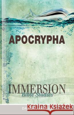 Immersion Bible Studies: Apocrypha  9781426742972 Abingdon Press