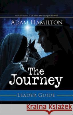 Journey Leader's Guide, The  9781426753329 Abingdon Press