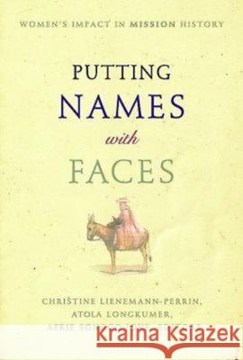 Putting Names with Faces Christine Lienemann-Perrin 9781426758393