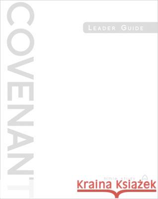Covenant Bible Study: Leader Guide  9781426772238 Abingdon Press
