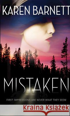 Mistaken: First Impressions Are Never What They Seem  9781426774492 Abingdon Press