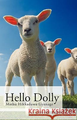 Hello Dolly Hikkaduwa Liya Math 9781426908057 Trafford Publishing