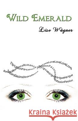 Wild Emerald Lise Wagner 9781426913419