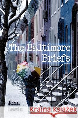 The Baltimore Briefs John Lewin 9781426914300