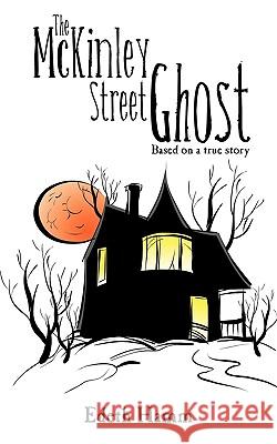 The McKinley Street Ghost Hamm Edet 9781426914850