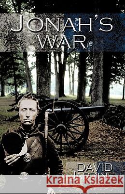 Jonah's War Jardine Davi 9781426915178 Trafford Publishing