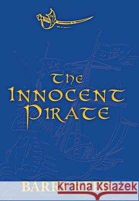The Innocent Pirate B. G. Reed 9781426915642 