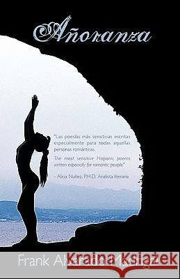 Anoranza Alvarado Madrig Fran 9781426923722 Trafford Publishing
