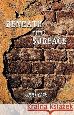 Beneath the Surface Carr Julie 9781426925641