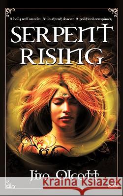 Serpent Rising Jiro Olcott 9781426933332