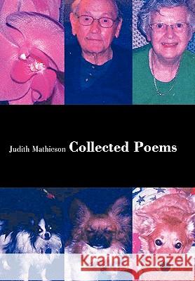 Collected Poems Judith Mathieson 9781426935060