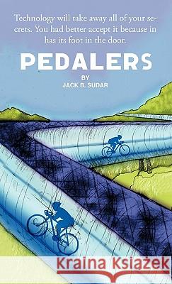 Pedalers Jack B. Sudar 9781426945236