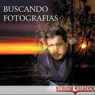 Buscando Fotografias Vicente Garcia 9781426948046