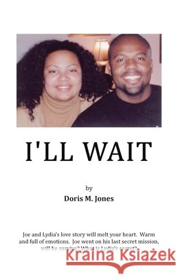 I'LL Wait Doris M. Jones 9781426971518