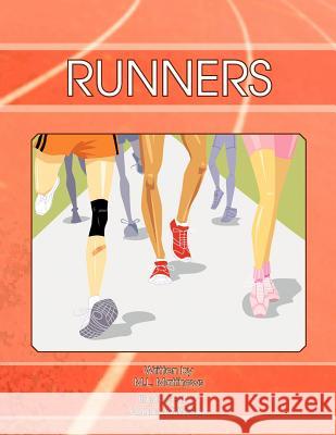 Runners M. L. Matthews 9781426975752 Trafford Publishing