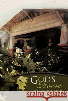 God's House Eve Rupp 9781426994661 Trafford Publishing