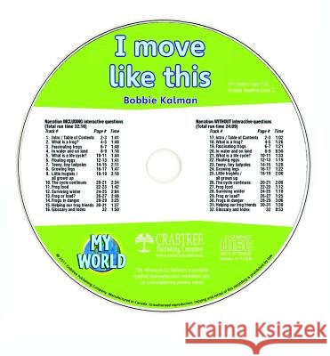 I Move Like This - CD Only Bobbie Kalman 9781427110251