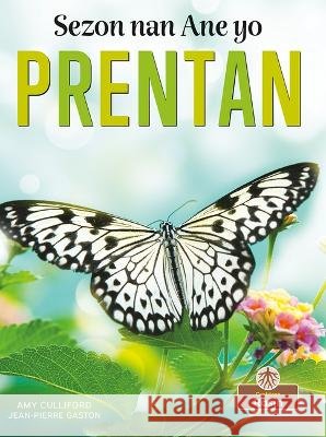 Prentan (Spring) Culliford, Amy 9781427137777