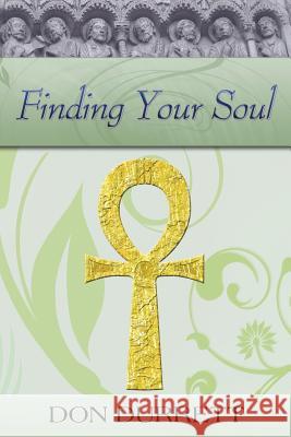 Finding Your Soul Don Durrett 9781427651907