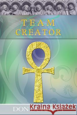 Team Creator Don Durrett 9781427655943 Ten Books Publishing