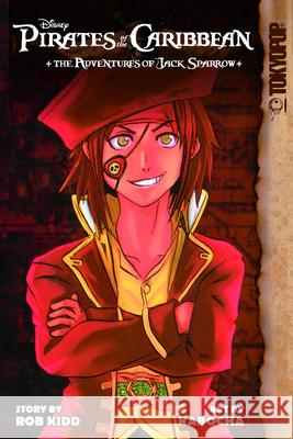 Disney Manga: Pirates of the Caribbean - The Adventures of Jack Sparrow Kabocha 9781427857866 TokyoPop
