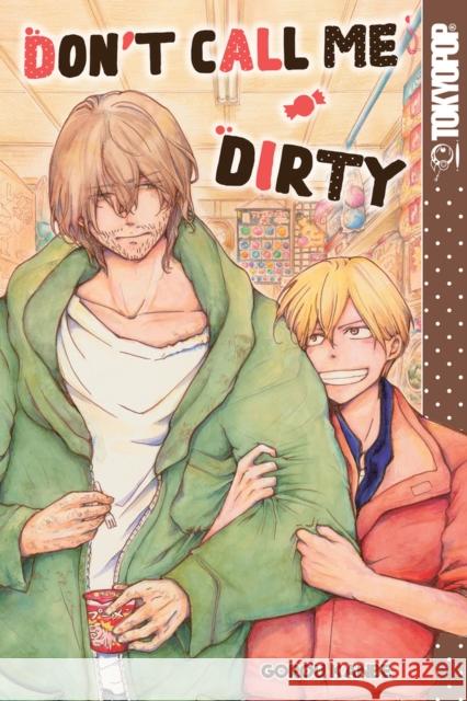 Don't Call Me Dirty: Volume 1 Kanbe, Gorou 9781427862259 TokyoPop