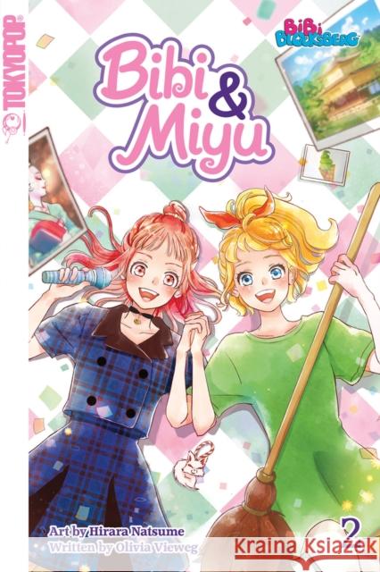 Bibi & Miyu, Volume 2: Volume 2 Vieweg, Olivia 9781427868411