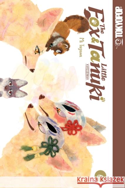 The Fox & Little Tanuki, Volume 6 Tagawa Mi 9781427875037 TokyoPop
