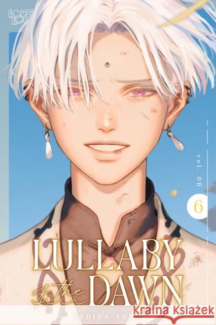 Lullaby of the Dawn, Volume 6 Ichika Yuno 9781427884671 Lovelove