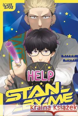 Stan By Me Kiyo Mori 9781427885111 Lovelove