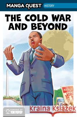 Manga Quest History: The Cold War and Beyond Hidehisa Nanbo 9781427886910 Manga Quest