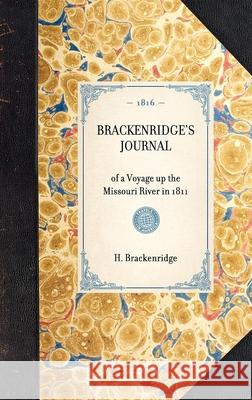 Brackenridge's Journal H Brackenridge 9781429000505
