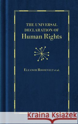 Universal Declaration of Human Rights Eleanor Roosevelt 9781429007955 Applewood Books