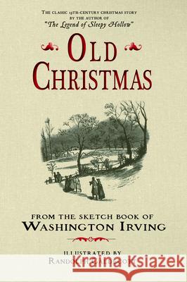 Old Christmas Randolph Caldecott Randolph Caldecott 9781429016681 Applewood Books