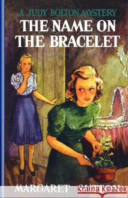 Name on the Bracelet #13 Margaret Sutton   9781429090339 Applewood Books