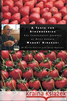 A Taste for Strawberries: Manabi Hirasaki Naomi Hirahara 9781429093798