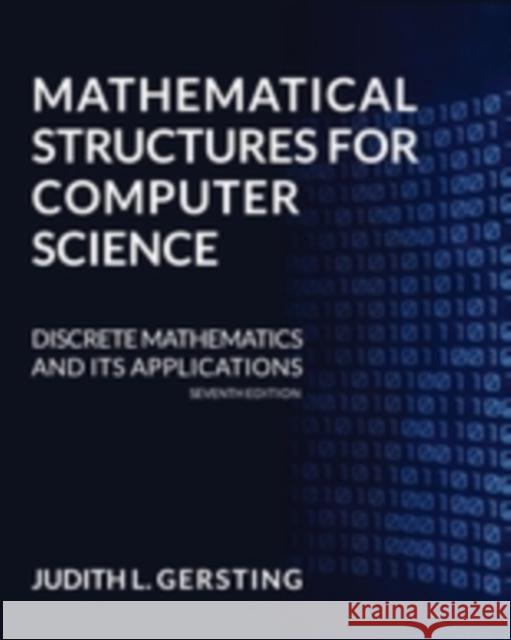 Mathematical Structures for Computer Science Judith L. Gersting 9781429215107